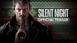 Silent Night | Movie Trailer 2023 | Action/Adventure