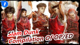 [Slam Dunk] Full Version| Compilation Of OP/ED_D1