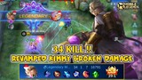 Kimmy Revamp Gameplay , Broken Damage 34 Kill - Mobile Legends Bang Bang