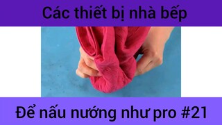 Các thiết bị nhà bếp để mấu nướng như pro #21