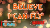 I Believe I Can Fly - R. Kelly | Karaoke Version |🎼📀▶️