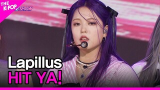 Lapillus, HIT YA! (라필루스,  HIT YA!) [THE SHOW 220719]