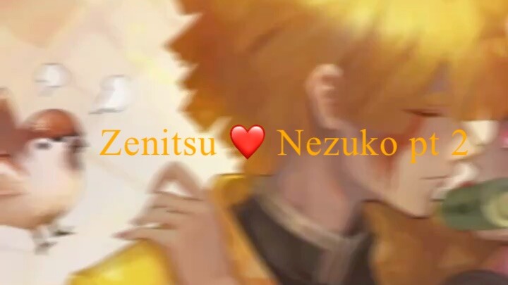 Zenitsu ❤️ Nezuko