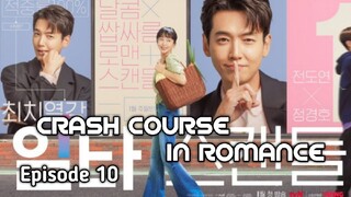 (Sub Indo) Crash Course in Romance Ep.10 (2023)