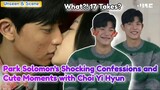 Considered Plain, Park Solomon's Surprising Confession About His Scene with Choi Yi Hyun