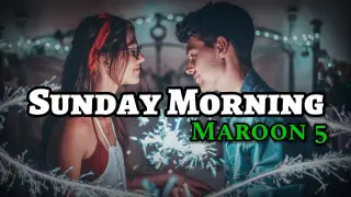Maroon5 - Sunday Morning (Lyrics) | KamoteQue Official