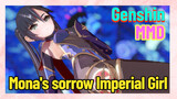 [Genshin  MMD]  Mona's sorrow [Imperial Girl]