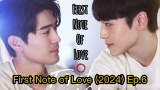 First Note of Love (2024) Ep.6 Eng Sub