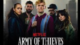 Army Of Thieves 2021 1080p WEB-DL Hindi 5.1-English.ESub.x264 Full Movie Download