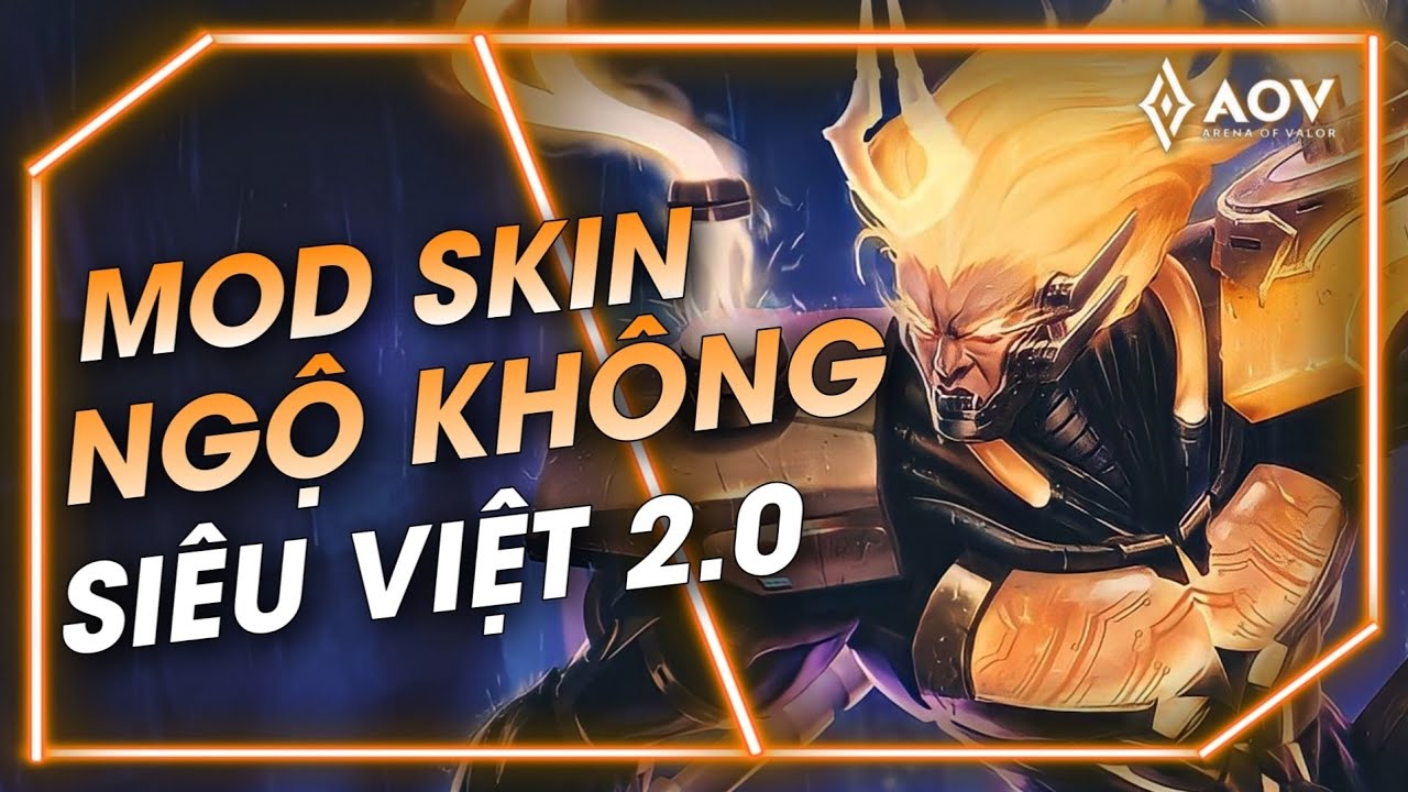 Mùa 26] - Mod Skin Ngộ Không Siêu Việt 2.0 Mới Nhất S2-2023 - Bilibili
