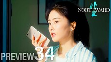 PREVIEW-EP34/40 Northward (2025)