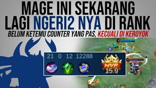 Hero Mage ini lagi NGERI BANGET Sekarang. Belum Ketemu Counter yang pas - Mobile Legends