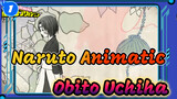 [Naruto Animatic] Obito Uchiha_1