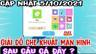 PLAY TOGETHER | TÍNH NĂNG GIẢI ĐỐ GÂY ỨC CHẾ  KHI CÂU CÁ | DÂN AUTU KÊU TRỜI