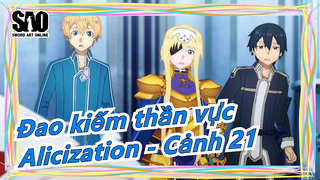 Đao kiếm thần vực[Tiếng Quảng Đông không Phụ đề]Alicization - Cảnh 21