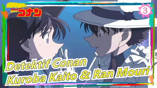 [Detektif Conan] Potongan Cinta Manis Kuroba Kaito & Ran Mouri_3