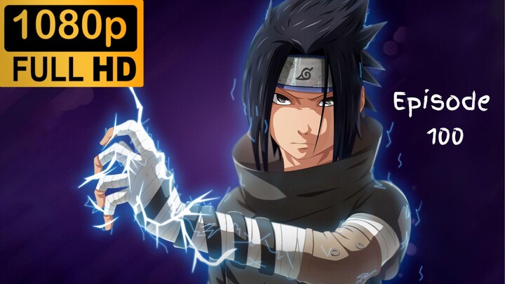 [Episode 100] Naruto Kid Tagalog (1080P)