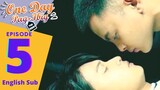 One Day Pag-Ibig The Series | Episode 5 | English Subtitle