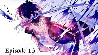 Noragami Aragoto Ep 13