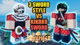 Kikoku Sword vs 3 Sword Style - Which One is Better Full Showcase in A One Piece Game