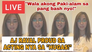 AJ RAVAL PROUD SA ACTING NYA SA "HUGAS"| AJ WALANG PAKI ALAM SA BASHER NYA!