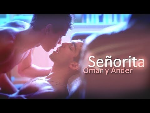 Señorita || Omar & Ander (Elite)