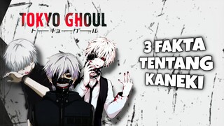 3 Fakta tentang kaneki