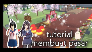 Tutorial Membuat Pasar | Sakura School simulator