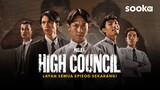 Projek : High Council S01E03