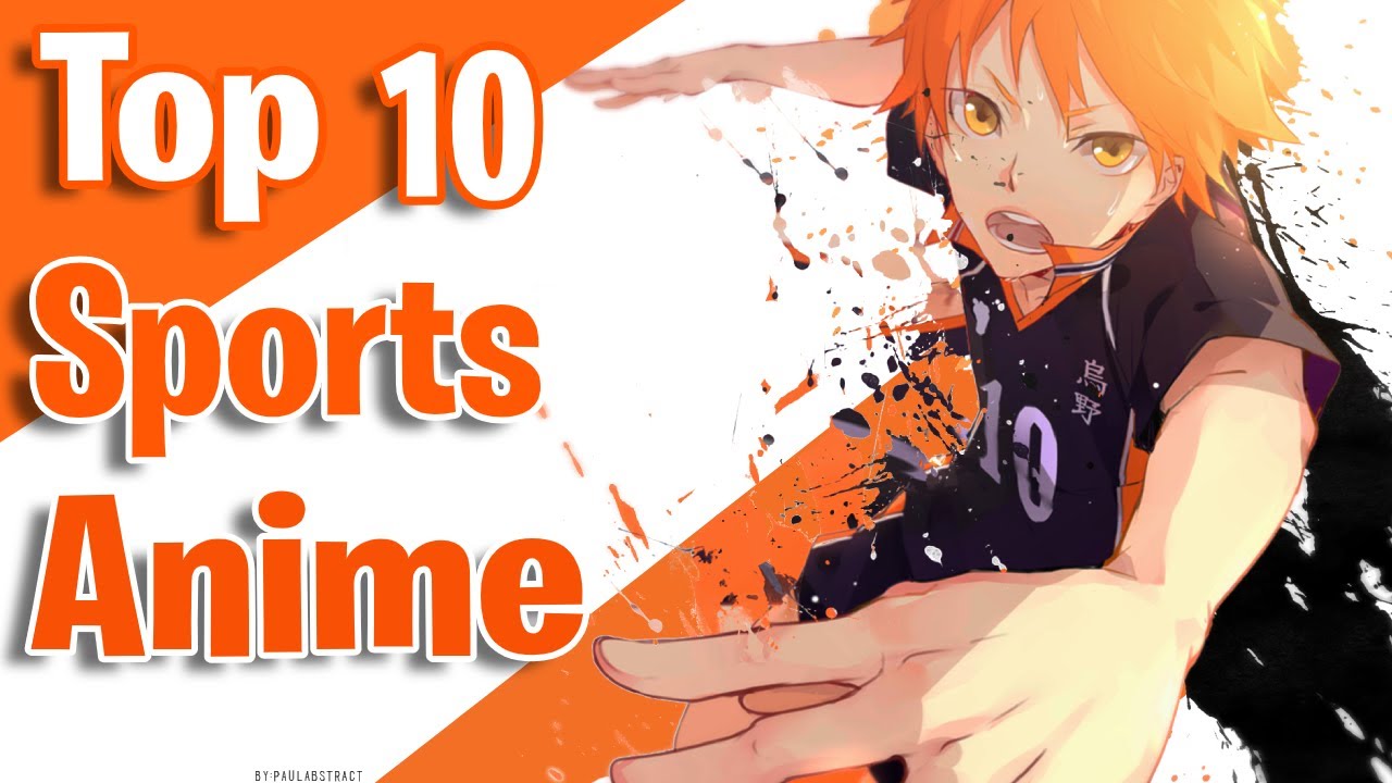 Top 10 Sports Anime (HINDI) - Bilibili