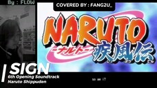 Vibesnya bikin nyesek [COVERED BY: FANG2U_] Sign by FLOW ost. Naruto Shippuden