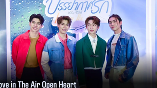 สัมภาษณ์นักแสดงงาน Love in The Air Open Heart