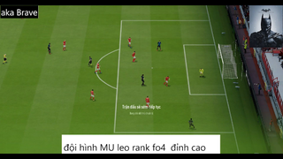 đội hình MU leo rank fo4 đỉnh cao  #57