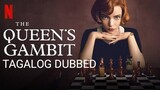 ⁣The Queen's Gambit [Episode02] Tagalog Dubbed