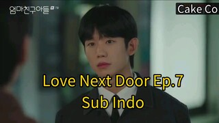 Love Next Door Ep.7 Sub Indo