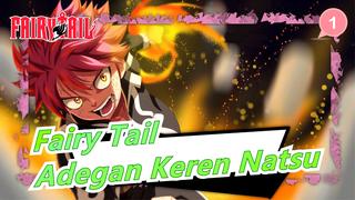 [Fairy Tail] Adegan Keren Natsu, Tidak Ada Yang Bisa Mengganggu Temanku Atau Adikku_1