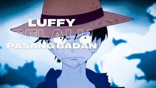 LUFFY SELALU PASANG BADAN - (EPIC AMV ONE PIECE)