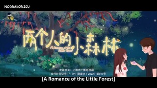 A romance of the little forest Eps 8 Sub indo