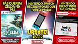 Nova Nintendo Direct Indie Anunciada! | Fãs querem Zelda no PS5 | Novo Switch Update! | Jogo Grátis