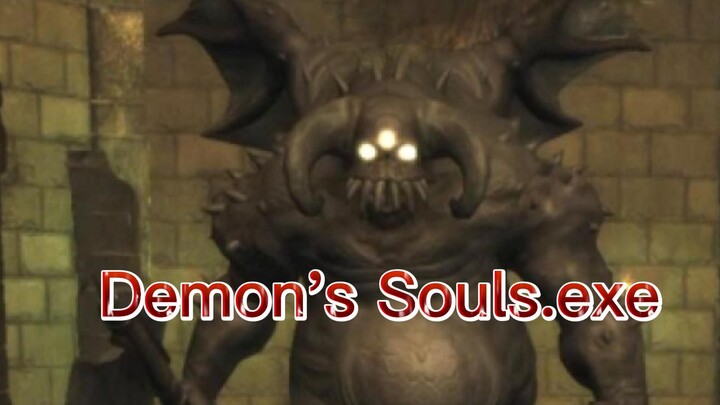 Demon Souls.exe