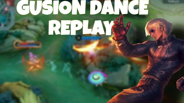 Gusion Dance With Replay 🎧🎶