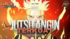 JUTSU ANGIN TERKUAT DI SERIAL NARUTO!! Part 2