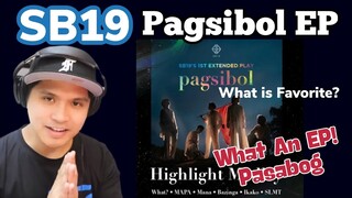 SB19 'Pagsibol' EP   Highlight Medley  | REACTION