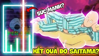 KUSENO ĐO ĐẠC SAITAMA?! | KẾT QUẢ NGHIÊN CỨU SỨC MẠNH CỦA SAITAMA