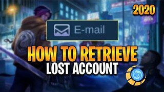 HOW TO RETRIEVE LOST ACCOUNT IN MOBILE LEGENDS