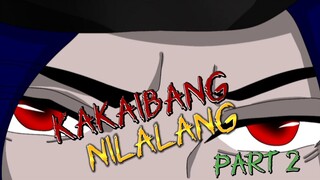 PART 2 | KAKAIBANG NILALANG | TAGALOG HORROR ANIMATION