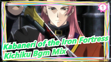 [Kabaneri of the Iron Fortress] Kichiku Bgm Mix_1
