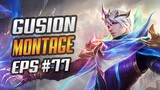 GUSION SOUL REVELATION FAST HAND MONTAGE #77 | GUSION SATISFYING COMBO 😱 - MOBILE LEGENDS BANG BANG