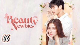 🇹🇭 EP 6 | Beauty Newbie (2024) [Eng Sub]