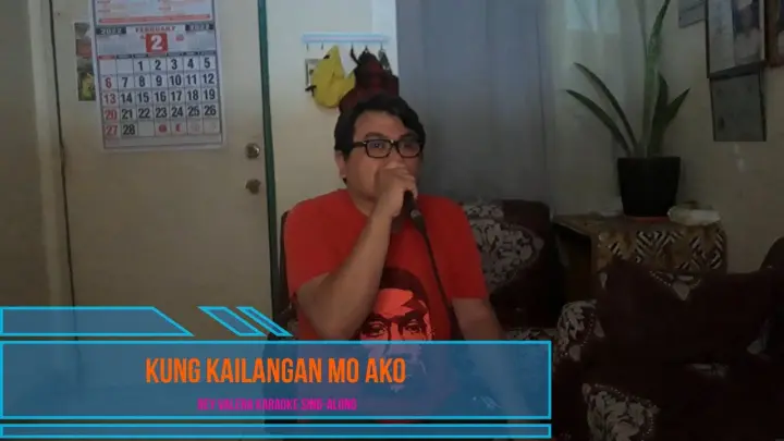 Kung Kailangan Mo Ako - REY VALERA KARAOKE SING ALONG